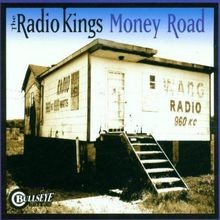 Money road von radio - road, kings